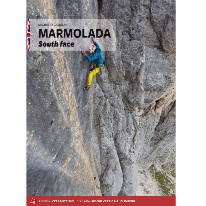 Versante Sud Marmolada South Face climbing guide in English