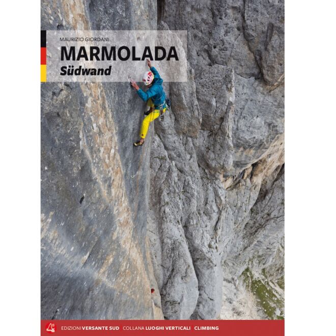 Versante Sud Marmolada Südwand climbing guide in German