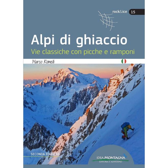 Idea Montagna Alpi di ghiaccio (2a Ed.) οδηγός ορειβασίας