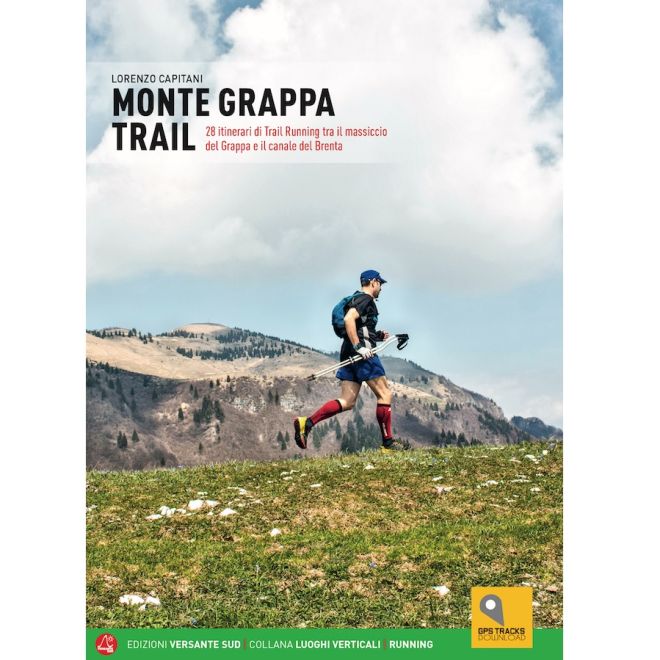 Versante Sud Monte Grappa Trail οδηγός τρεξίματος σε μονοπάτια
