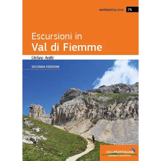 Idea Montagna Escursioni στη Val di Fiemme Δεύτερη Έκδοση οδηγός πεζοπορίας