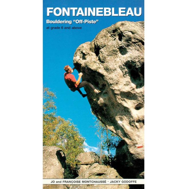 Vertebrate Publishing Fontainebleau Bouldering Off-Piste οδηγός αναρρίχησης boulder