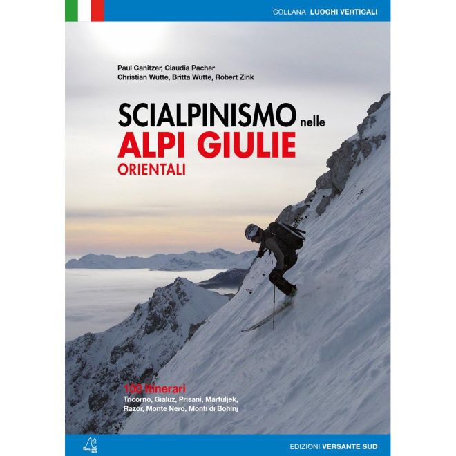 Versante Sud Scialpinismo στις Ανατολικές Άλπεις Γιούλιες
