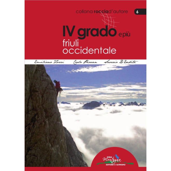 Idea Montagna IV Grado Friuli Occidentale οδηγός αναρρίχησης