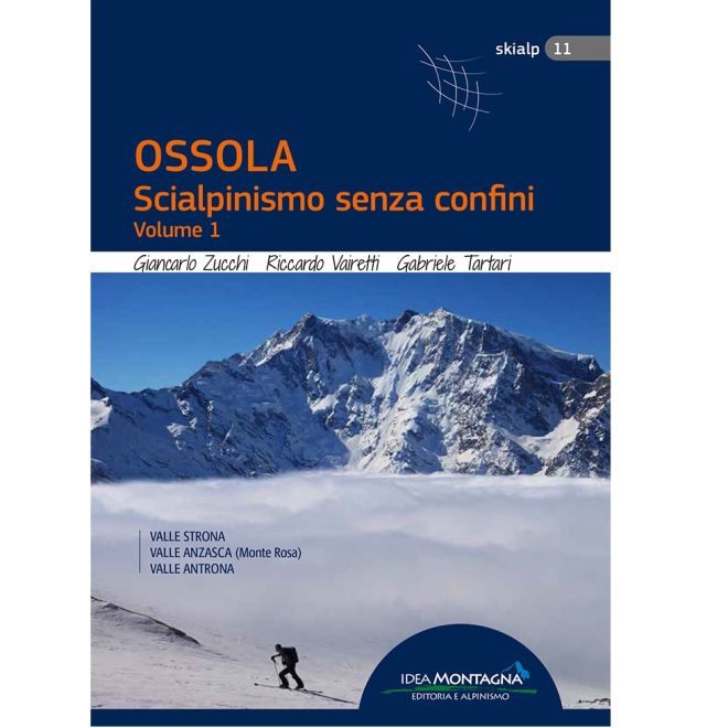 Idea Montagna Ossola Ski Touring Without Borders vol. 1 σκι οδηγός σκι touring