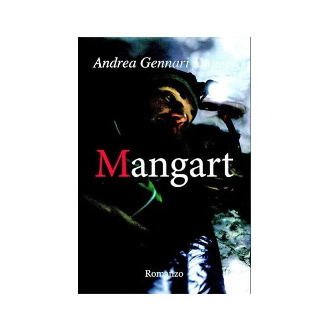 Pareti e Montagne Edizioni Mangart μυθιστόρημα αναρρίχησης