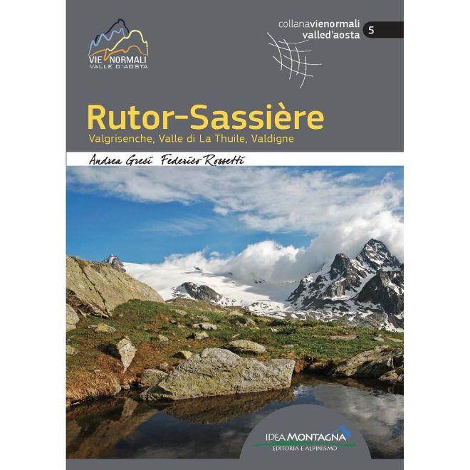 Idea Montagna Rutor-Sassièere οδηγός αναρρίχησης