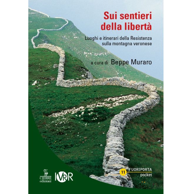 Cierre Edizioni Sui sentieri della libertà οδηγός trekking